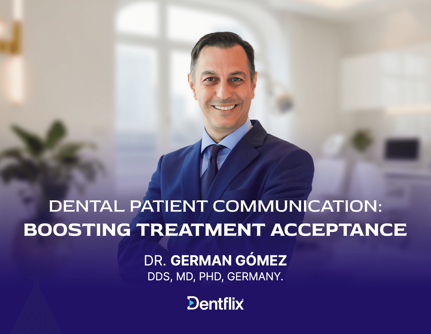 Dental Patient Communication Boosting Treatment Acceptance